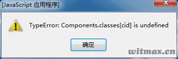 TypeError: Components.classes[cid] is undefined